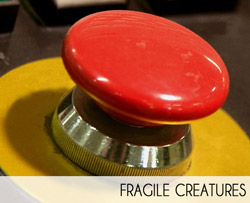 fragilecreatures